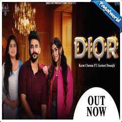 Dior song download mp3 pagalworld